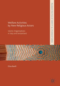 Cover image: Welfare Activities by New Religious Actors 9783319620954