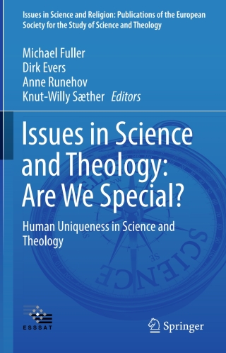 Issues in Science and Theology: Are We Special?