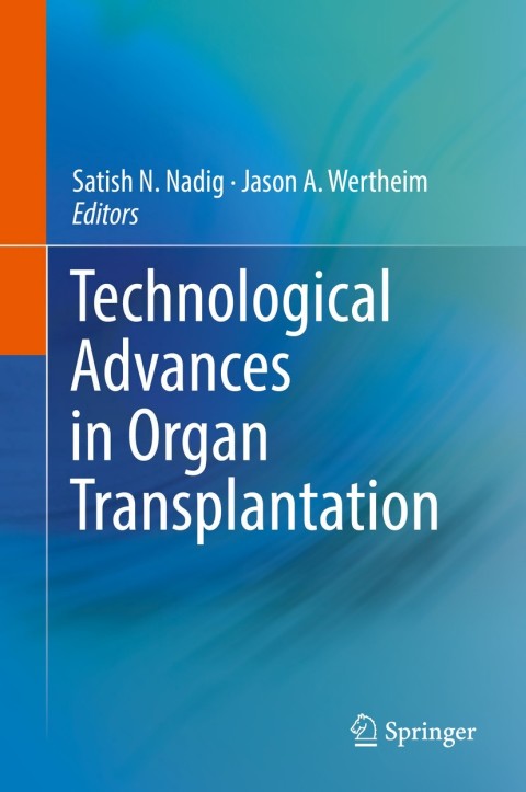 Cover image for book Technological Advances in Organ Transplantation