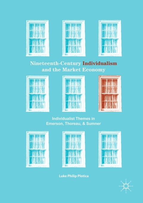 Cover image for book Nineteenth-Century Individualism and the Market Economy