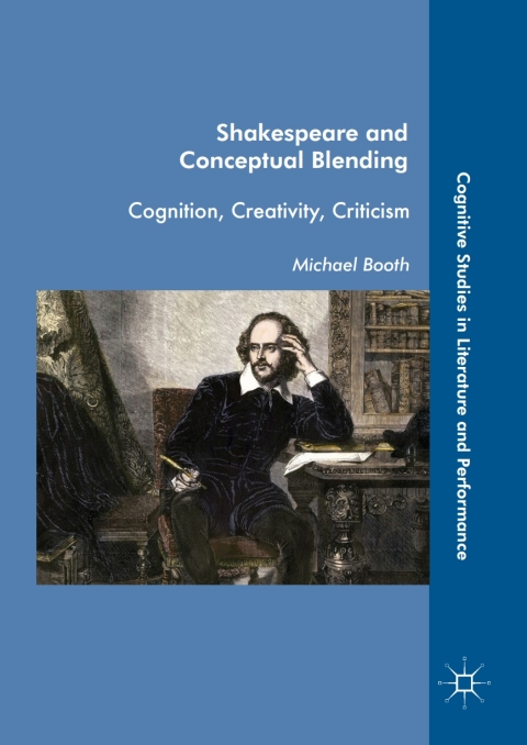 Shakespeare and Conceptual Blending 
