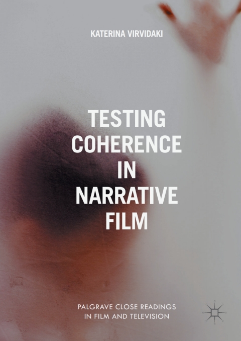 Cover image for book Testing Coherence in Narrative Film