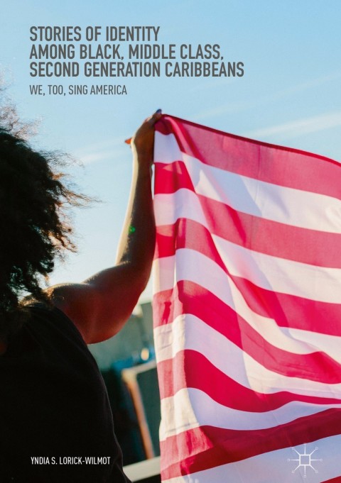 Cover image for book Stories of Identity among Black, Middle Class, Second Generation Caribbeans