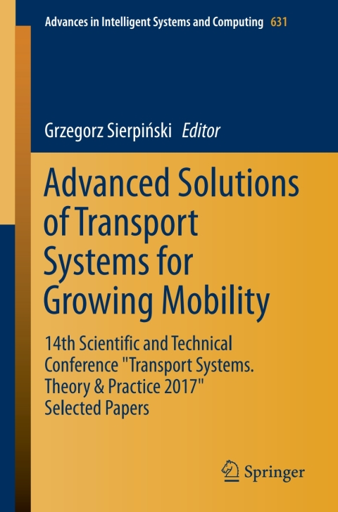 Cover image for book Advanced Solutions of Transport Systems for Growing Mobility