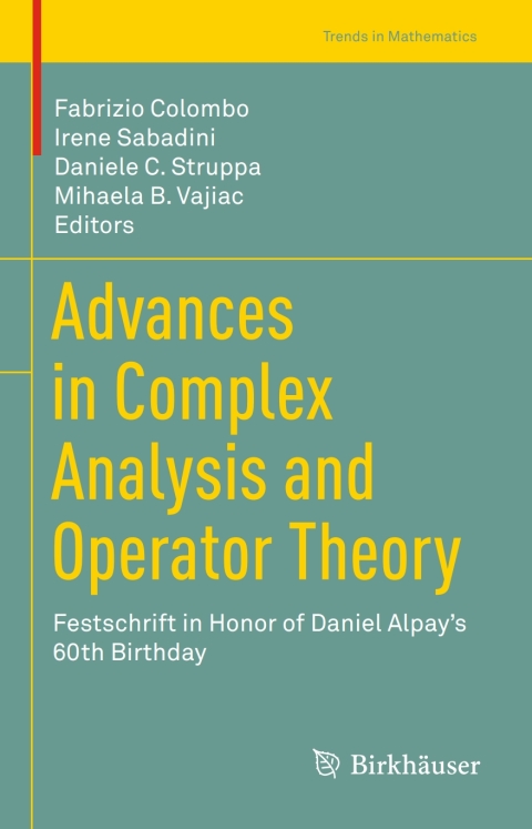 Cover image for book Advances in Complex Analysis and Operator Theory