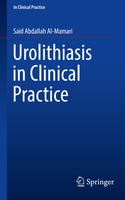 Cover image for book Urolithiasis in Clinical Practice