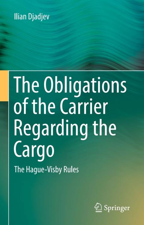 Cover image for book The Obligations of the Carrier Regarding the Cargo