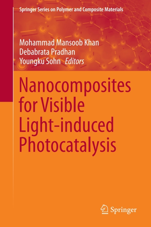 Cover image for book Nanocomposites for Visible Light-induced Photocatalysis