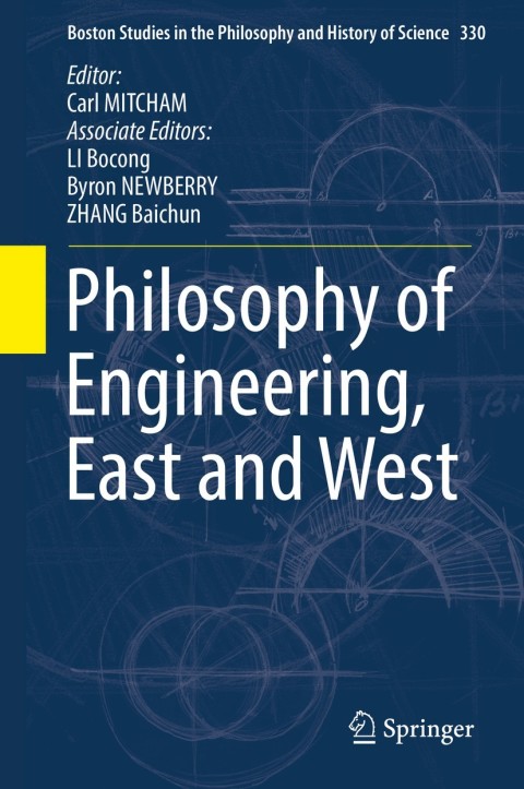 Cover image for book Philosophy of Engineering, East and West