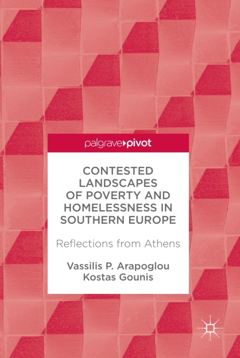 Cover image for book Contested Landscapes of Poverty and Homelessness In Southern Europe