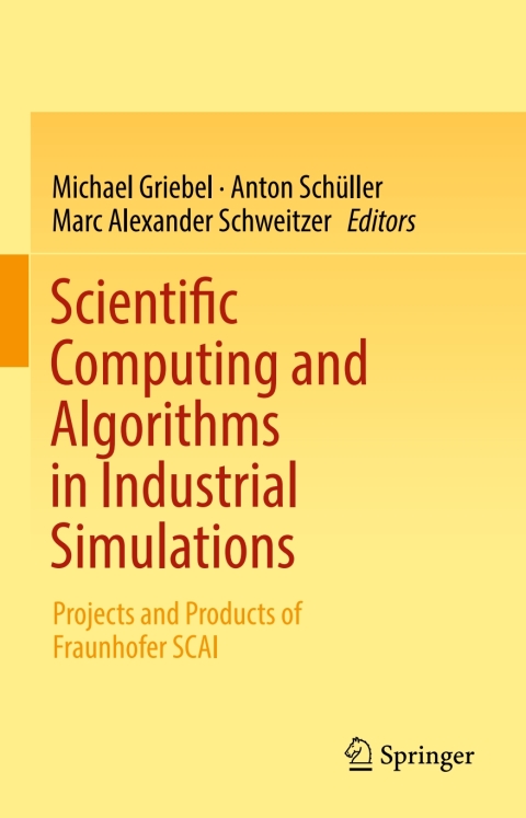Cover image for book Scientific Computing and Algorithms in Industrial Simulations