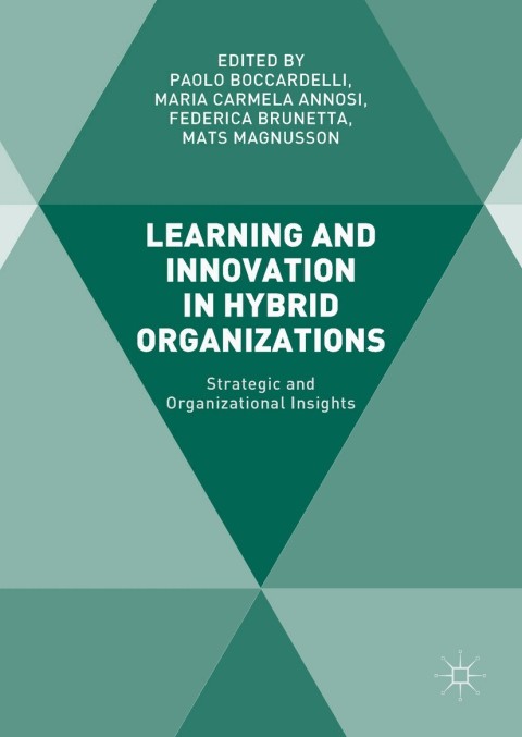 Cover image for book Learning and Innovation in Hybrid Organizations