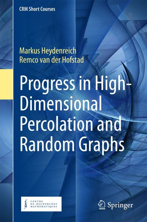 Cover image for book Progress in High-Dimensional Percolation and Random Graphs