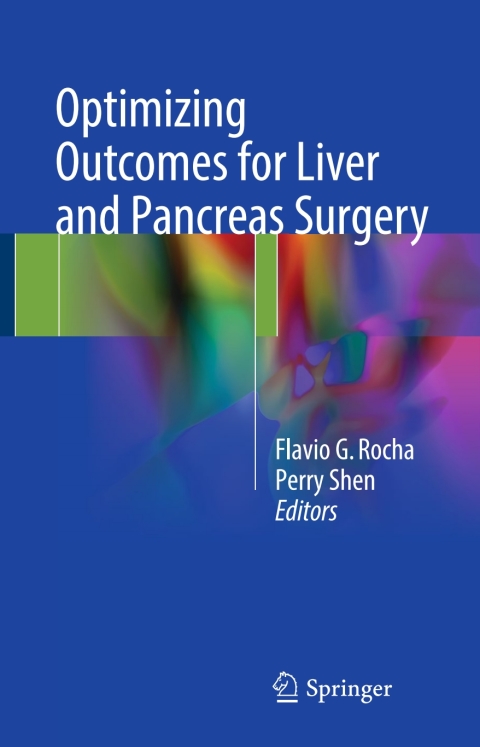 Cover image for book Optimizing Outcomes for Liver and Pancreas Surgery
