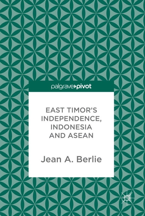 Cover image for book East Timor's Independence, Indonesia and ASEAN