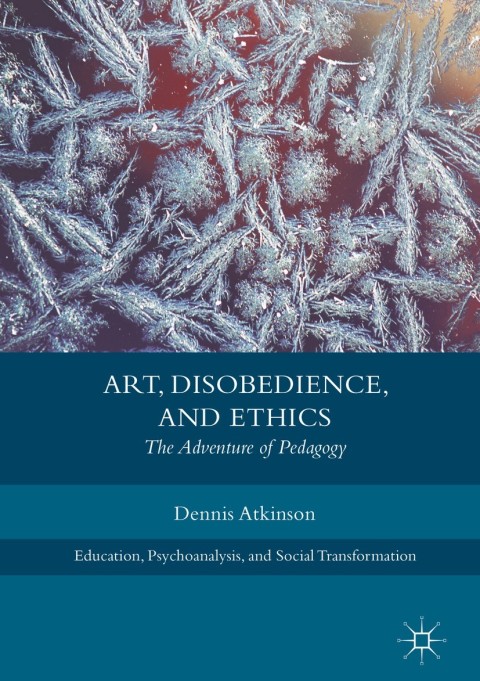 Cover image for book Art, Disobedience, and Ethics