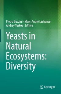 Cover image: Yeasts in Natural Ecosystems: Diversity 9783319626826