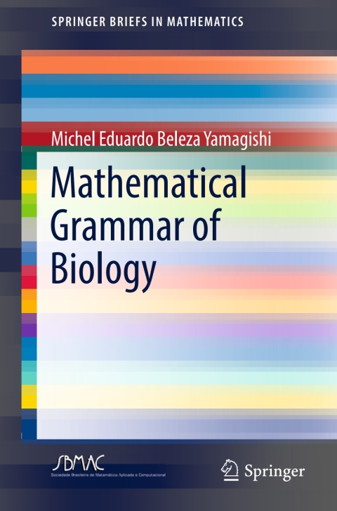 Cover image for book Mathematical Grammar of Biology