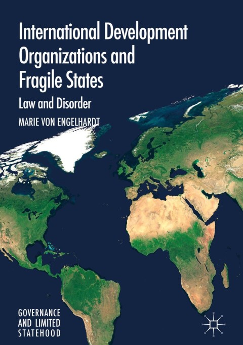 Cover image for book International Development Organizations and Fragile States