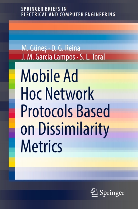 Cover image for book Mobile Ad Hoc Network Protocols Based on Dissimilarity Metrics