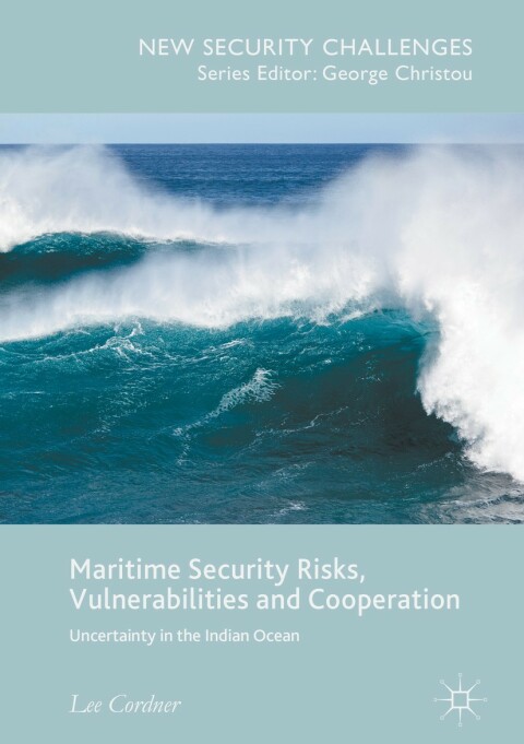 Cover image for book Maritime Security Risks, Vulnerabilities and Cooperation