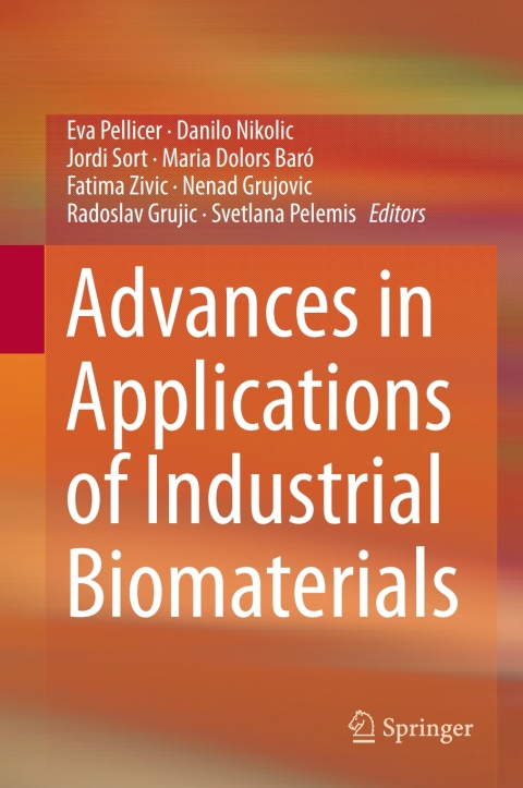 Cover image for book Advances in Applications of Industrial Biomaterials