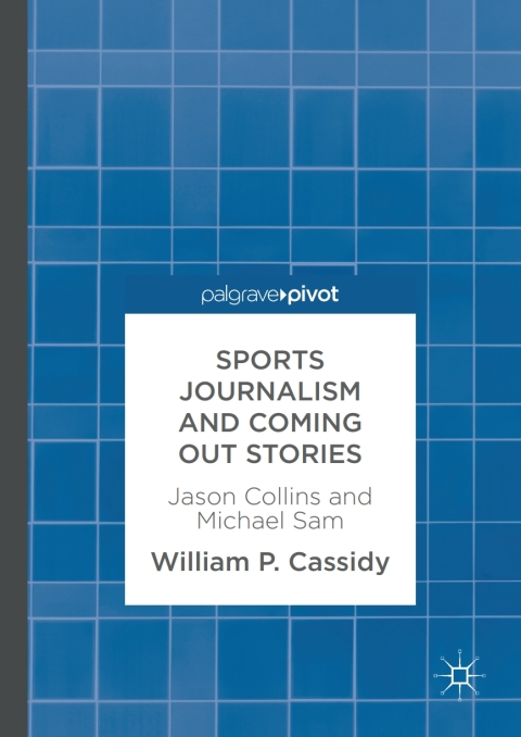 Cover image for book Sports Journalism and Coming Out Stories