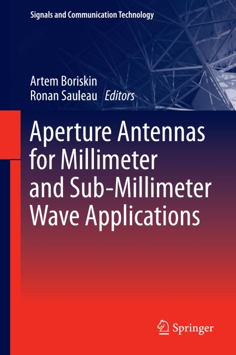Cover image for book Aperture Antennas for Millimeter and Sub-Millimeter Wave Applications