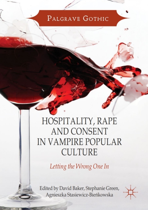 Cover image for book Hospitality, Rape and Consent in Vampire Popular Culture