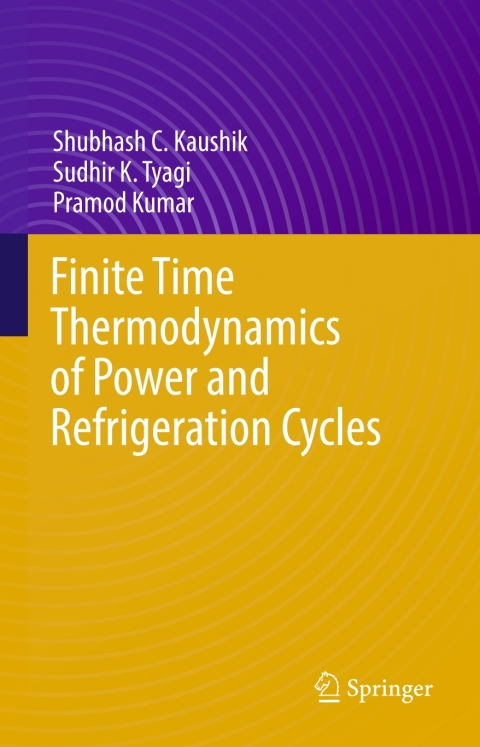 Cover image for book Finite Time Thermodynamics of Power and Refrigeration Cycles