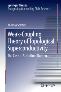 Imagen de portada: Weak-Coupling Theory of Topological Superconductivity 9783319628660
