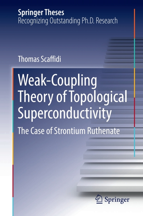 Cover image for book Weak-Coupling Theory of Topological Superconductivity