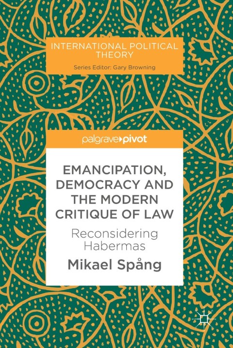 Cover image for book Emancipation, Democracy and the Modern Critique of Law
