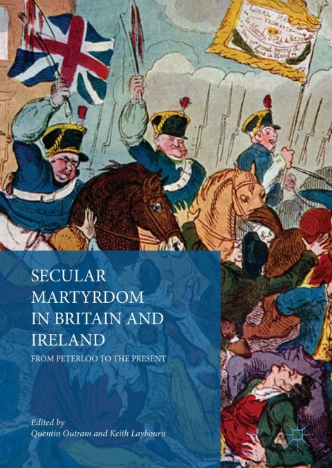 Cover image for book Secular Martyrdom in Britain and Ireland