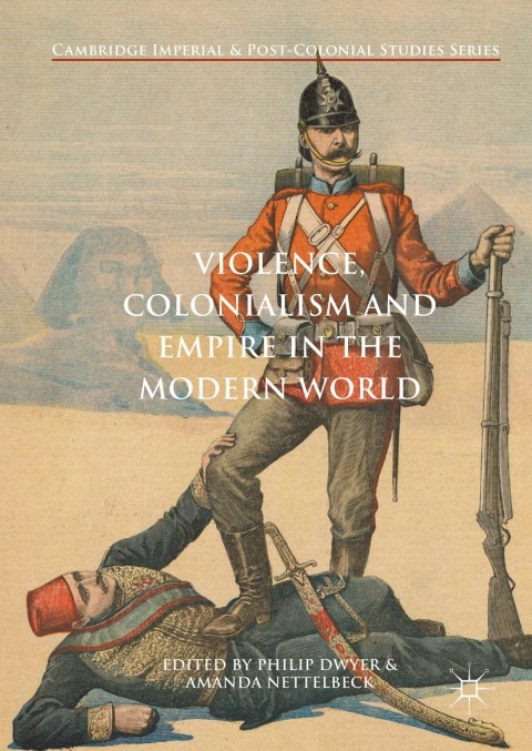 Cover image for book Violence, Colonialism and Empire in the Modern World
