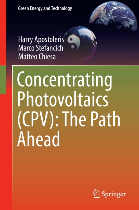 Cover image for book Concentrating Photovoltaics (CPV): The Path Ahead