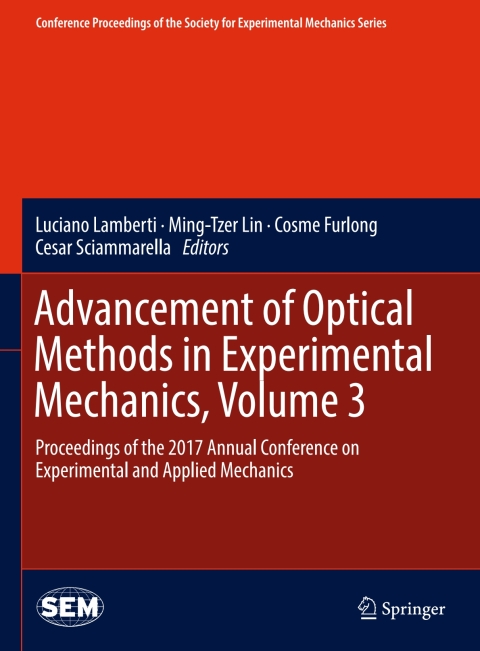 Cover image for book Advancement of Optical Methods in Experimental Mechanics, Volume 3