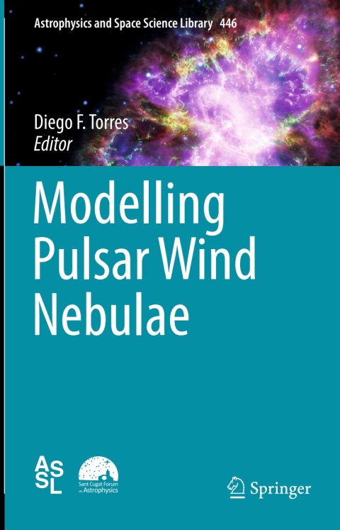 Cover image for book Modelling Pulsar Wind Nebulae
