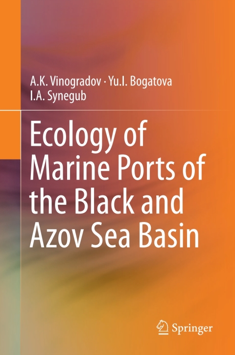 Cover image for book Ecology of Marine Ports of the Black and Azov Sea Basin