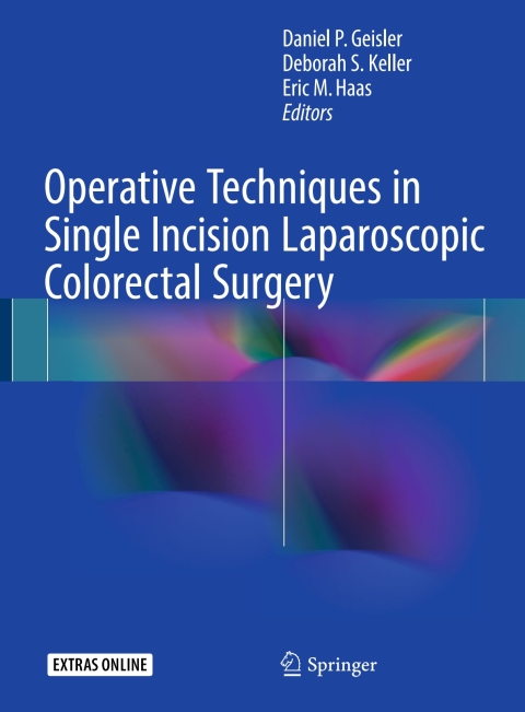 Cover image for book Operative Techniques in Single Incision Laparoscopic Colorectal Surgery