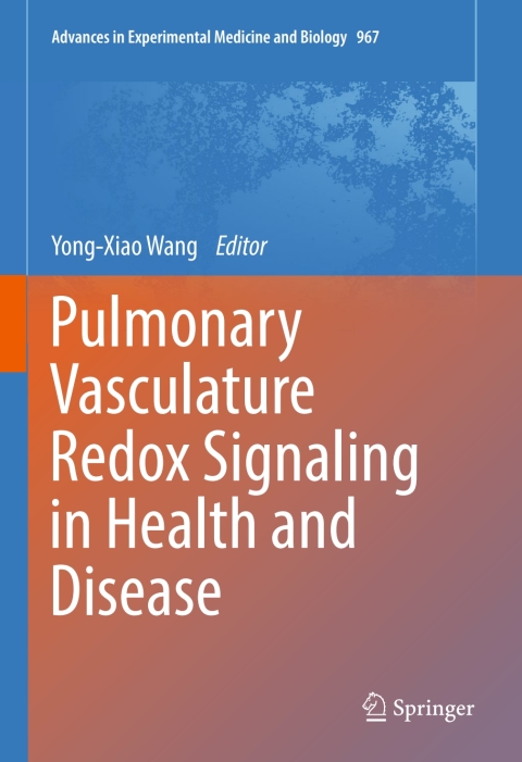 Cover image for book Pulmonary Vasculature Redox Signaling in Health and Disease