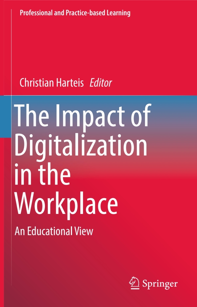 The Impact of Digitalization in the Workplace