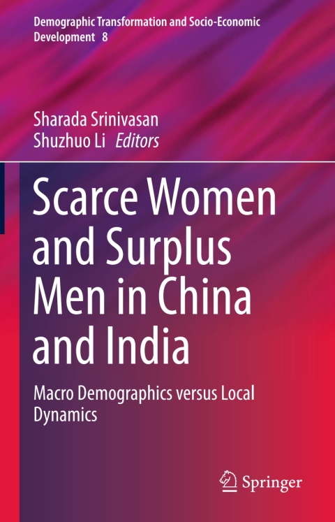 Cover image for book Scarce Women and Surplus Men in China and India