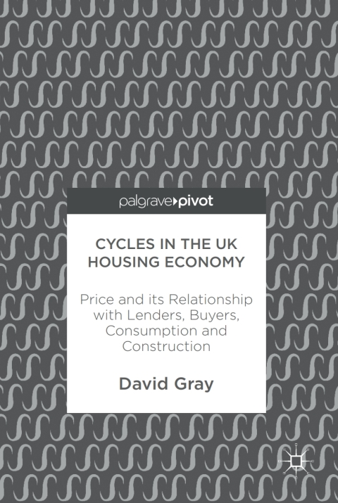 Cover image for book Cycles in the UK Housing Economy