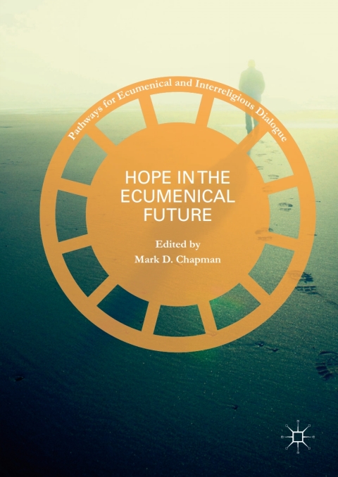 Cover image for book Hope in the Ecumenical Future