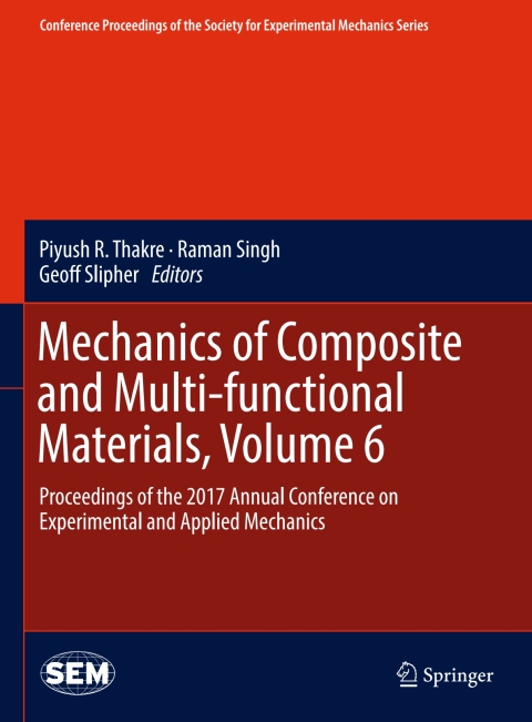 Cover image for book Mechanics of Composite and Multi-functional Materials, Volume 6
