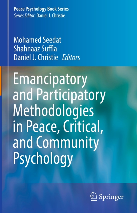 Cover image for book Emancipatory and Participatory Methodologies in Peace, Critical, and Community Psychology