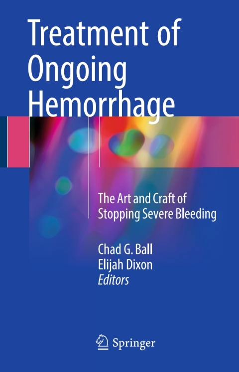 Cover image for book Treatment of Ongoing Hemorrhage