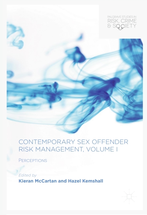 Cover image for book Contemporary Sex Offender Risk Management, Volume I