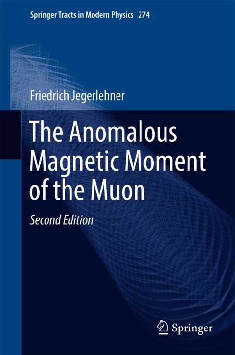Cover image for book The Anomalous Magnetic Moment of the Muon